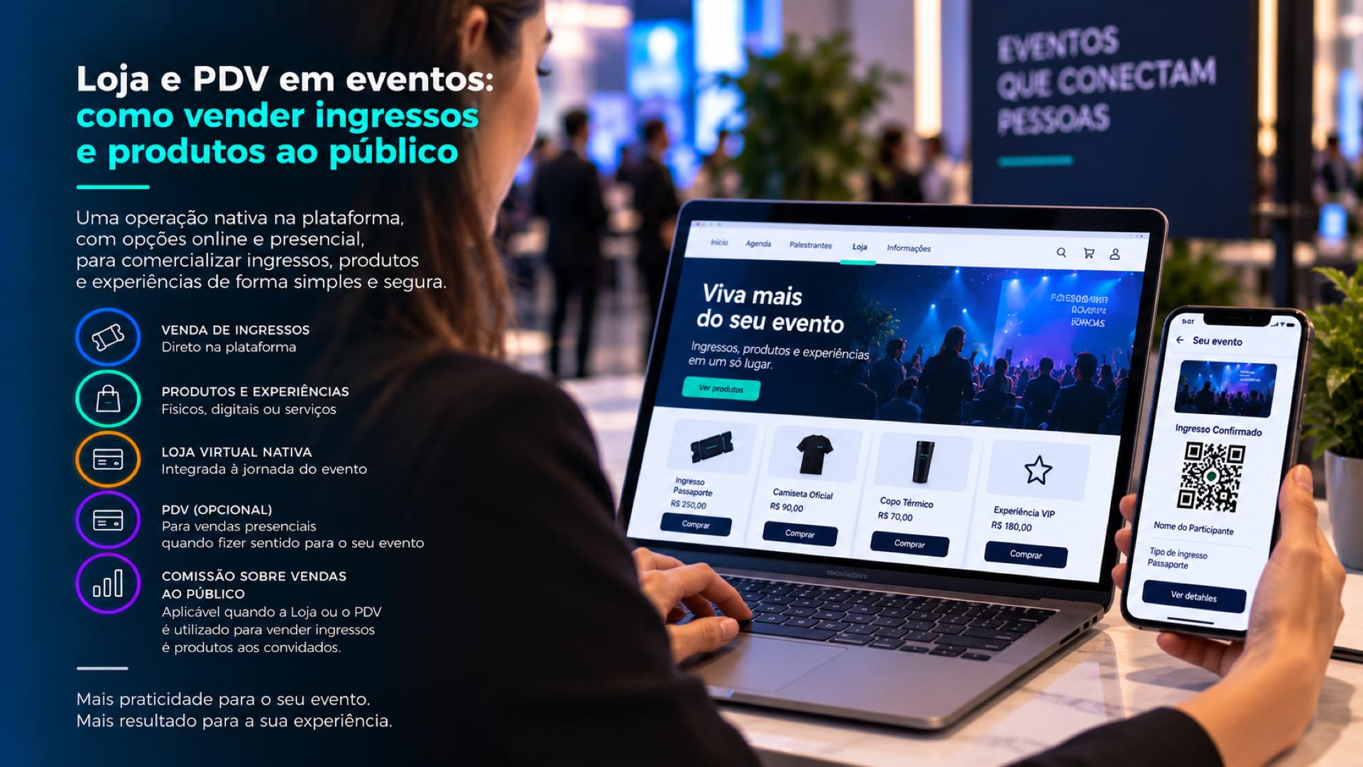 Loja e PDV em eventos: como vender ingressos e produtos ao público